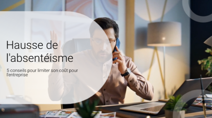 Hausse de l'absentéisme : 5 conseils pour limiter son cout pour l'entreprise