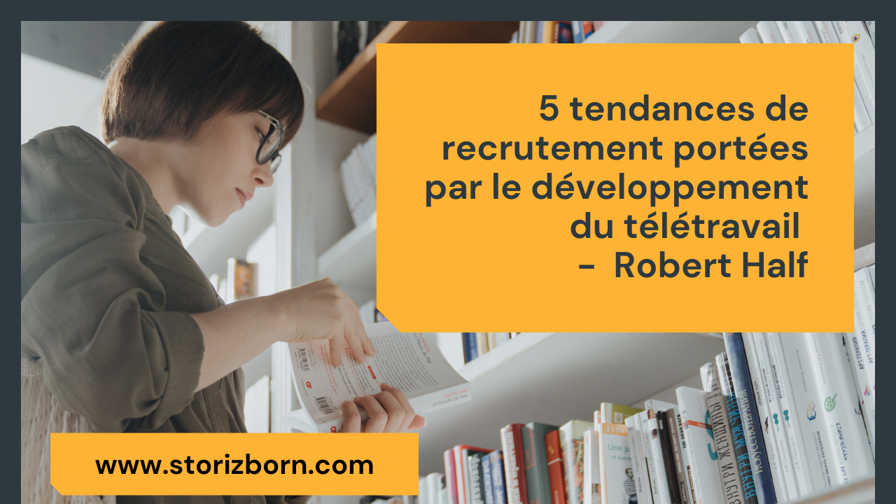 5 tendances de recrutement portées par le développement du télétravail