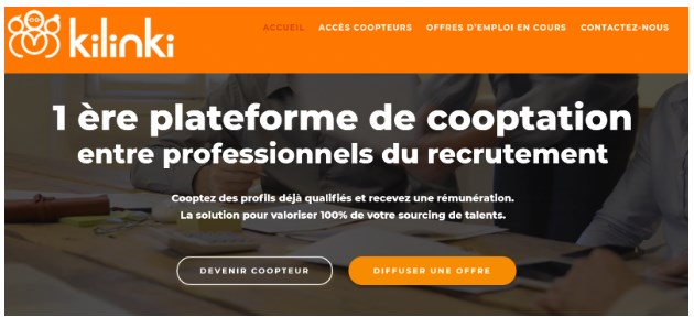 Kilinki première plateforme de cooptation entre professionnels du recrutement