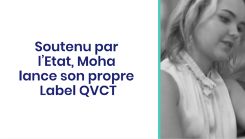 Soutenu par l’Etat, Moha lance son propre Label QVCT