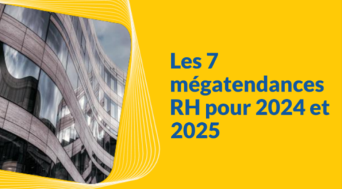 Les 7 mégatendances RH pour 2024 et 2025