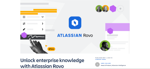 Team 24 : Atlassian présente Rovo, un nouvel outil pour libérer les connaissances de l'entreprise
