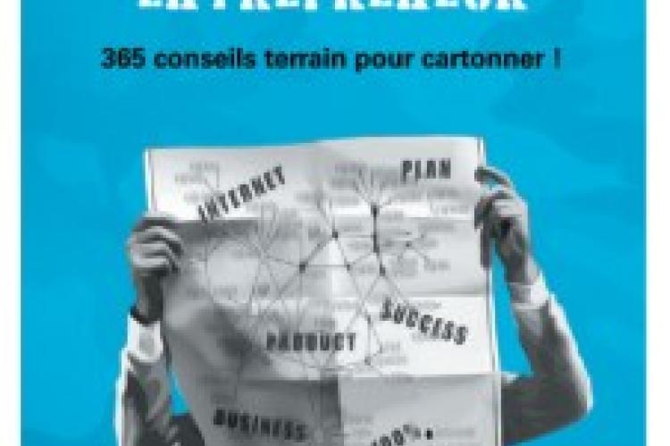 Le Guide de survie pour tout entrepreneur