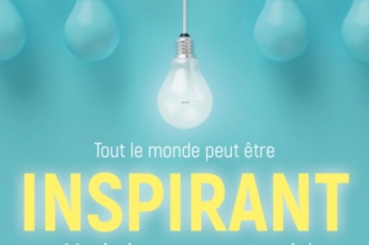 Tout le monde peut être inspirant