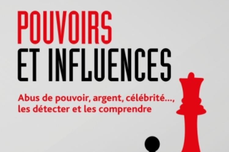 Pouvoirs et influences