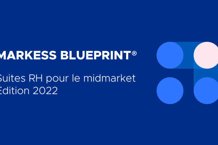  Markess Blueprint - Suites RH pour le midmarket - Edition 2022