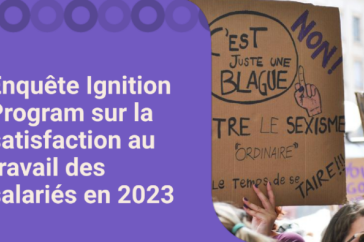 Enquête Ignition Program sur la satisfaction au travail des salariés en 2023