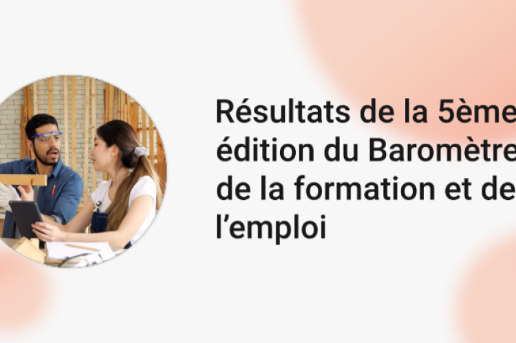 Résultats de la 5ème édition du Baromètre de la formation et de l’emploi